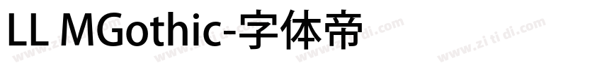 LL MGothic字体转换